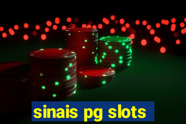 sinais pg slots